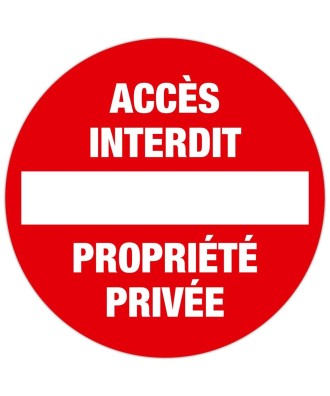 Panneau accés interdit 30 cm FR