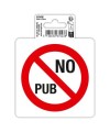 Panneau No pub PVC 10x10cm